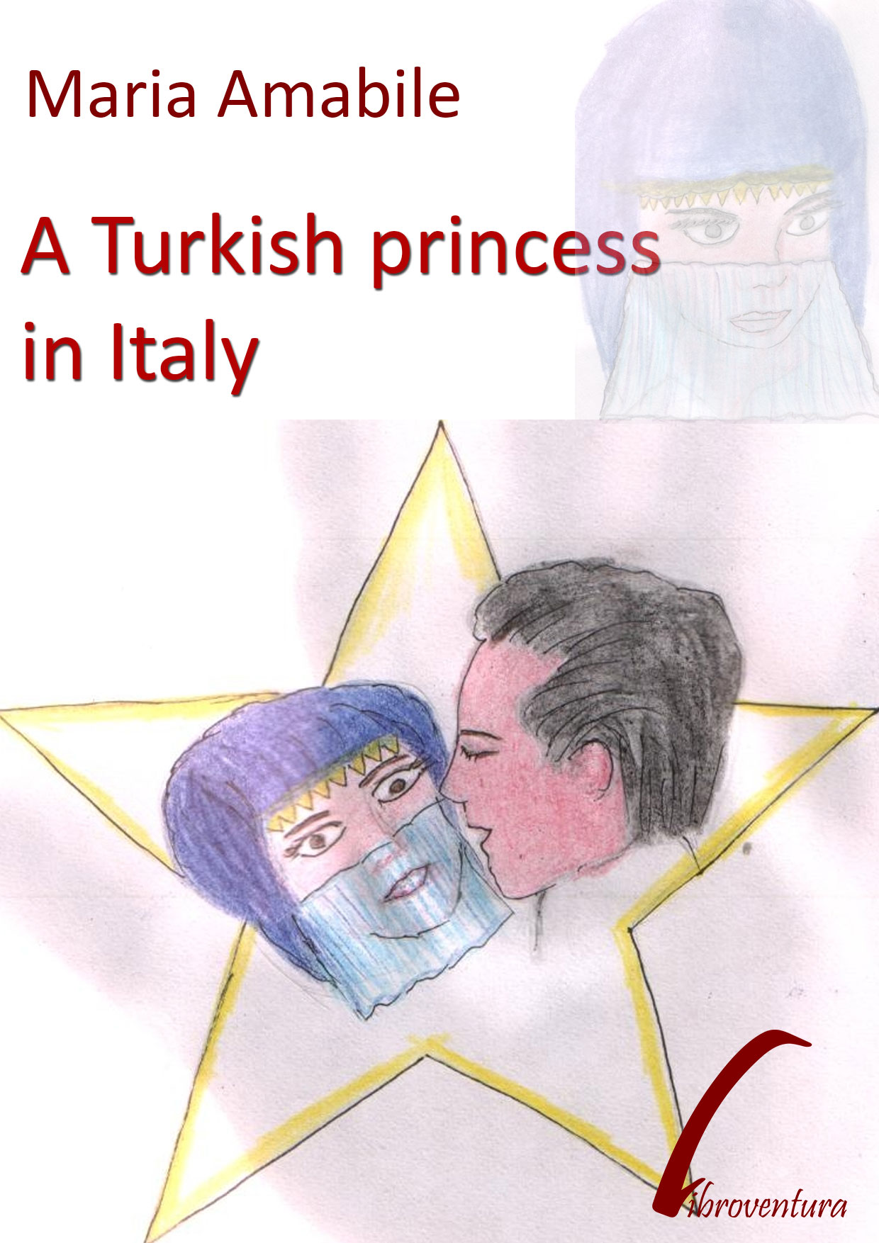 Amabile A Turkish princess in Italy Copertina